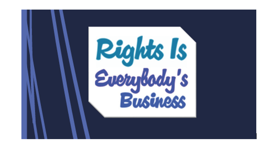 Rights is everybody's business banner.
