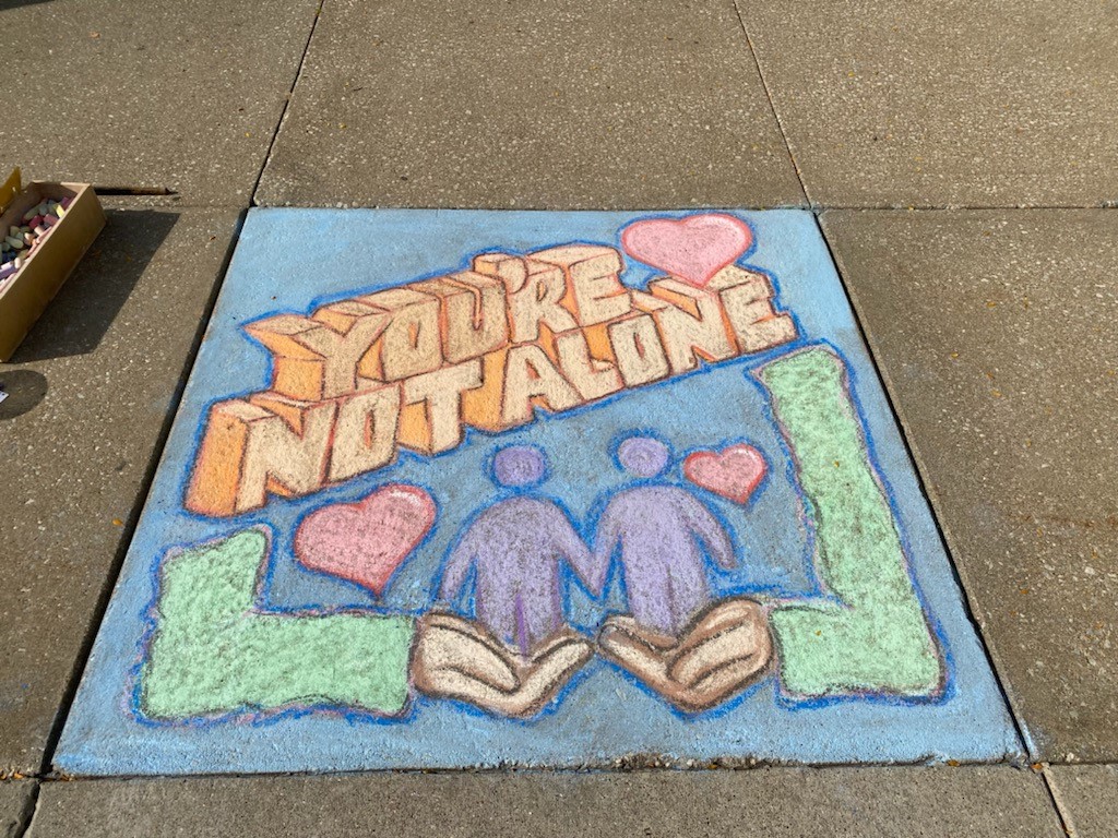 You're Not Alone Chalk Art