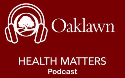 (Oaklawn Health Matters 11) Partnership Restores Full Oncology-Hematology Services at Oaklawn
